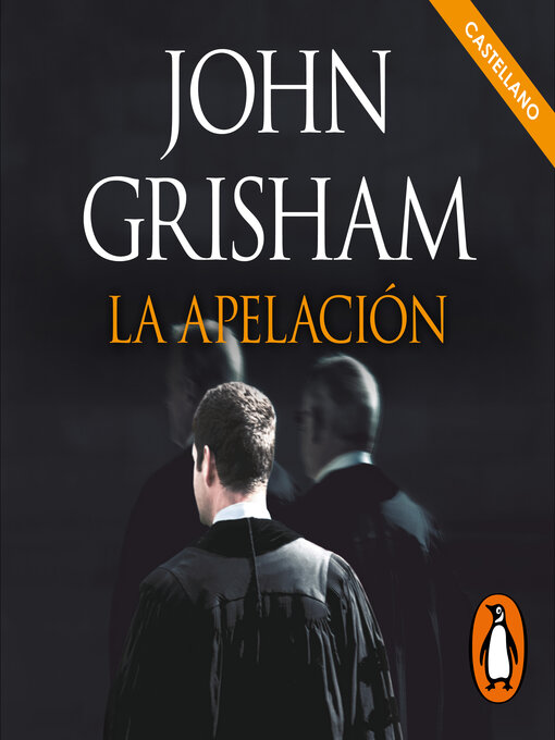 Title details for La apelación by John Grisham - Available